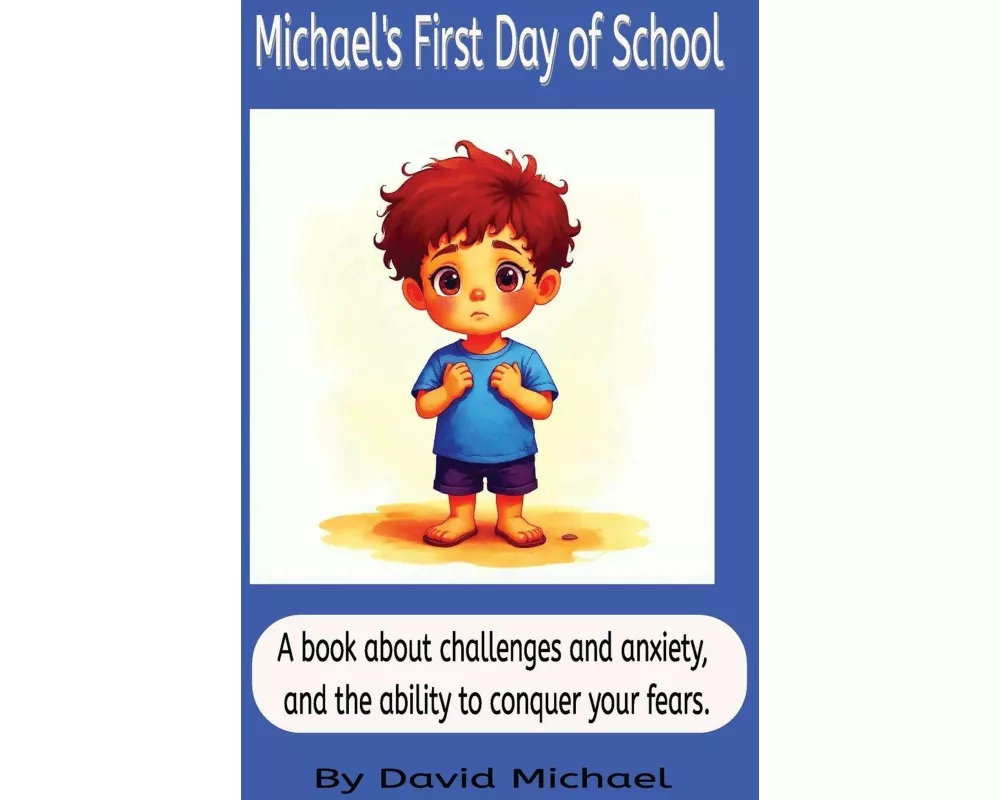 Michael's First Day of School