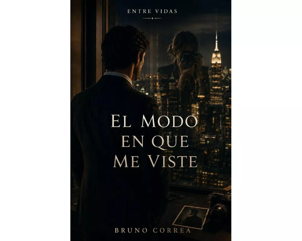 El Modo En Que Me Viste
