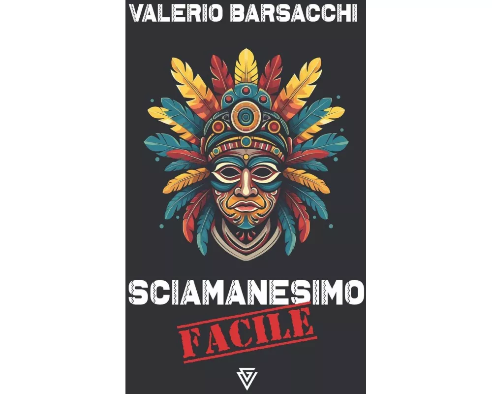 Sciamanesimo Facile