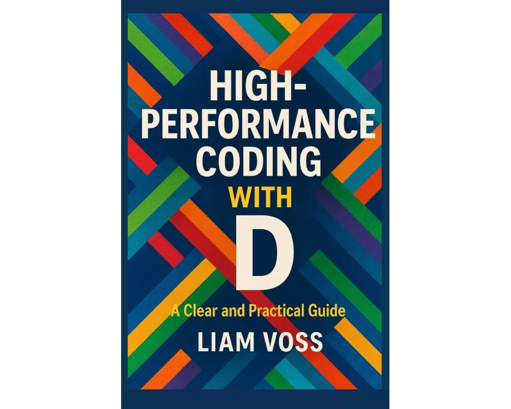 High-Performance Coding with D