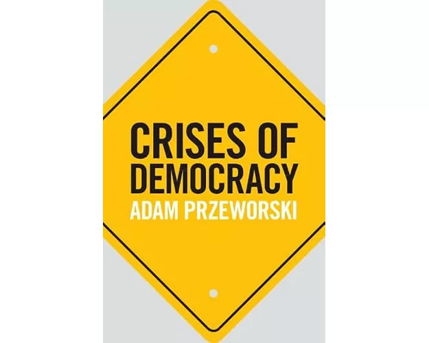 Crises of Democracy