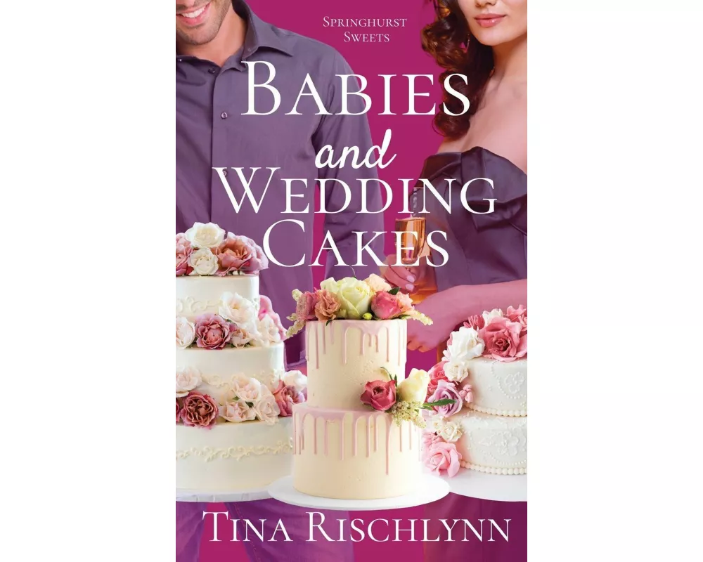 Babies & Wedding Cakes