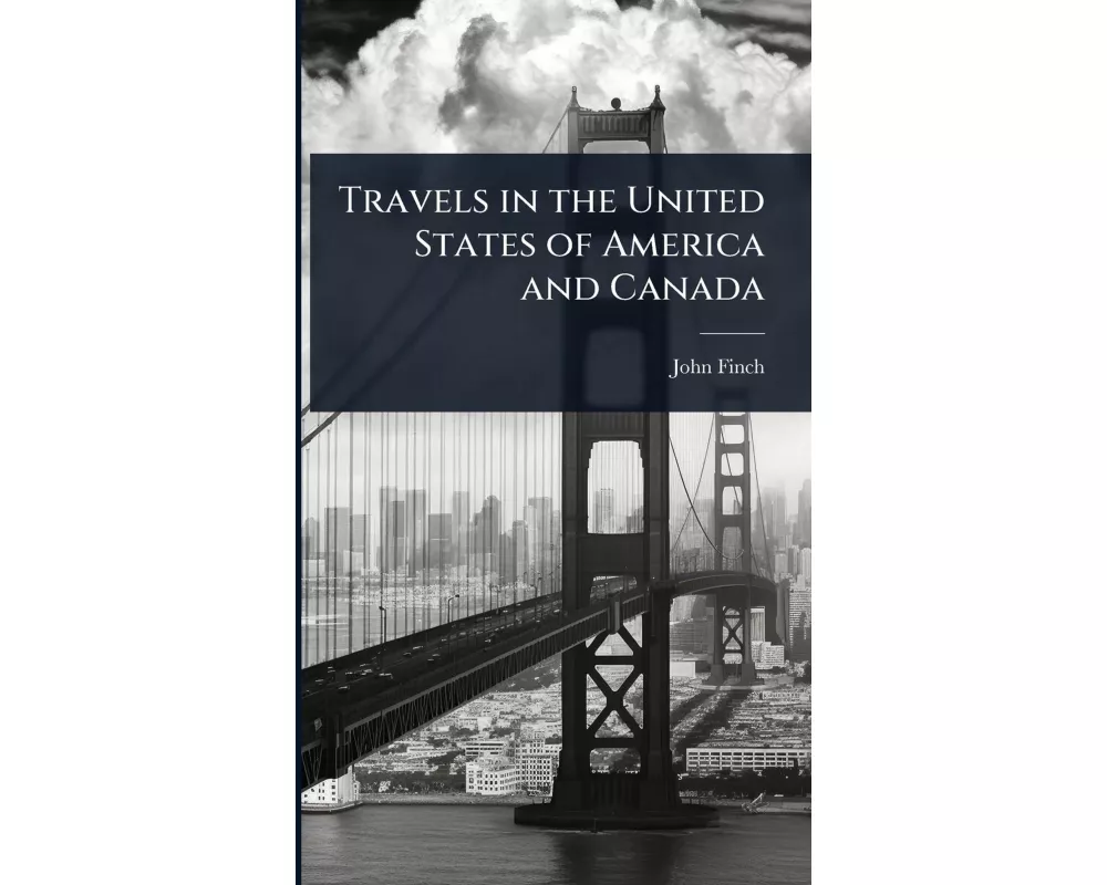 Travels in the United States of America and Canada