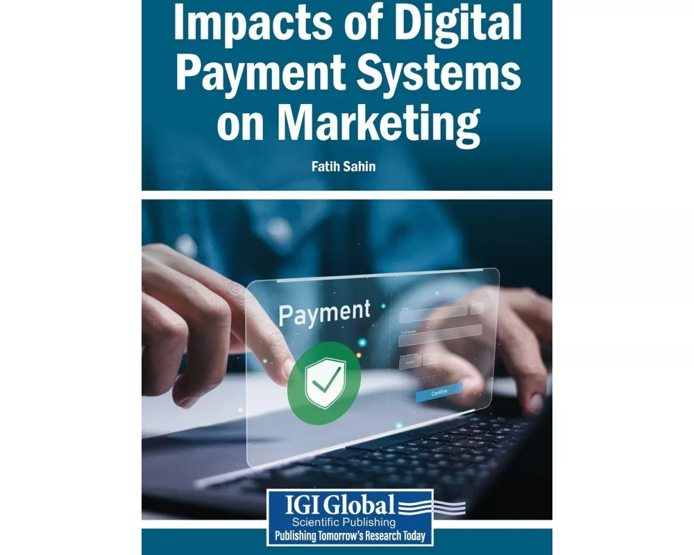 Impacts of Digital Payment Systems on Marketing