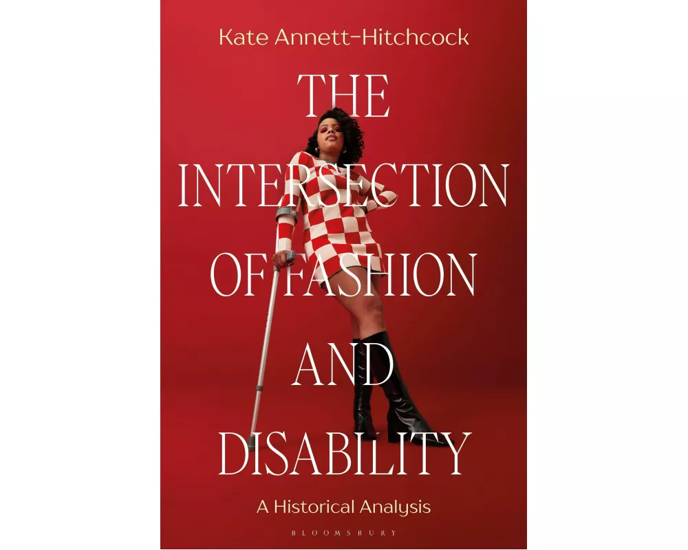 The Intersection of Fashion and Disability