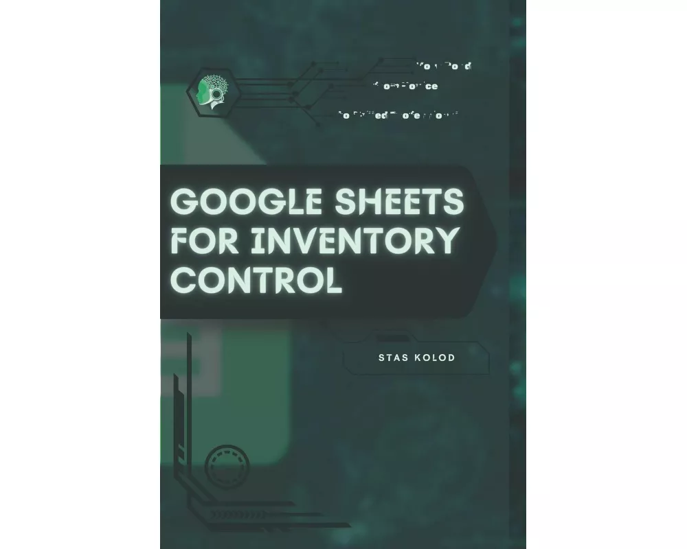 Google Sheets for Inventory Control