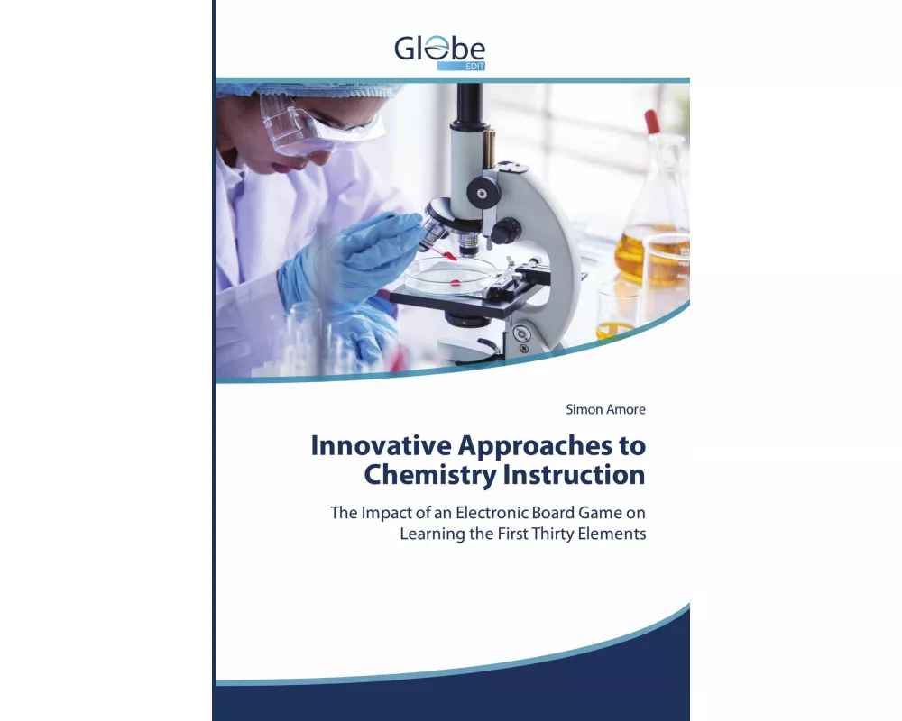 Innovative Approaches to Chemistry Instruction
