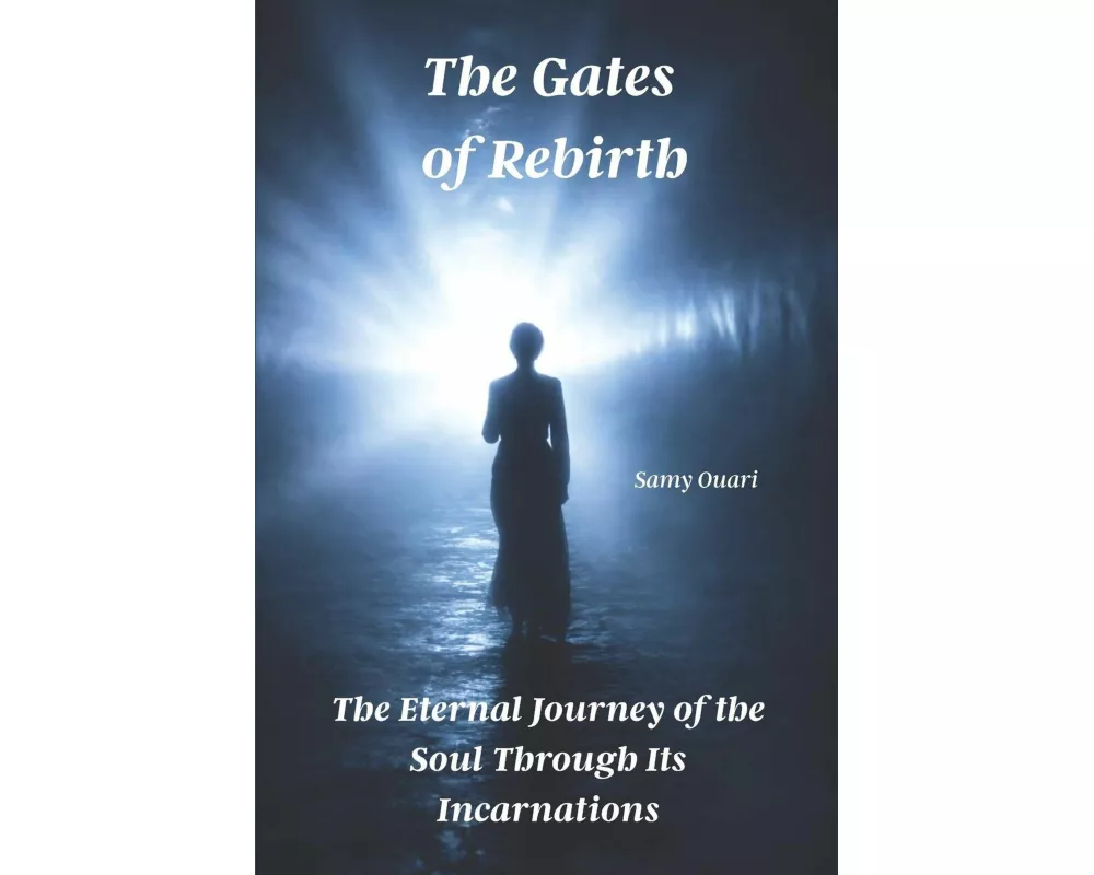 The Gates of Rebirth