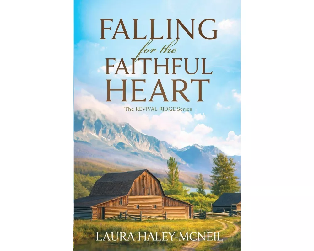 Falling for the Faithful Heart