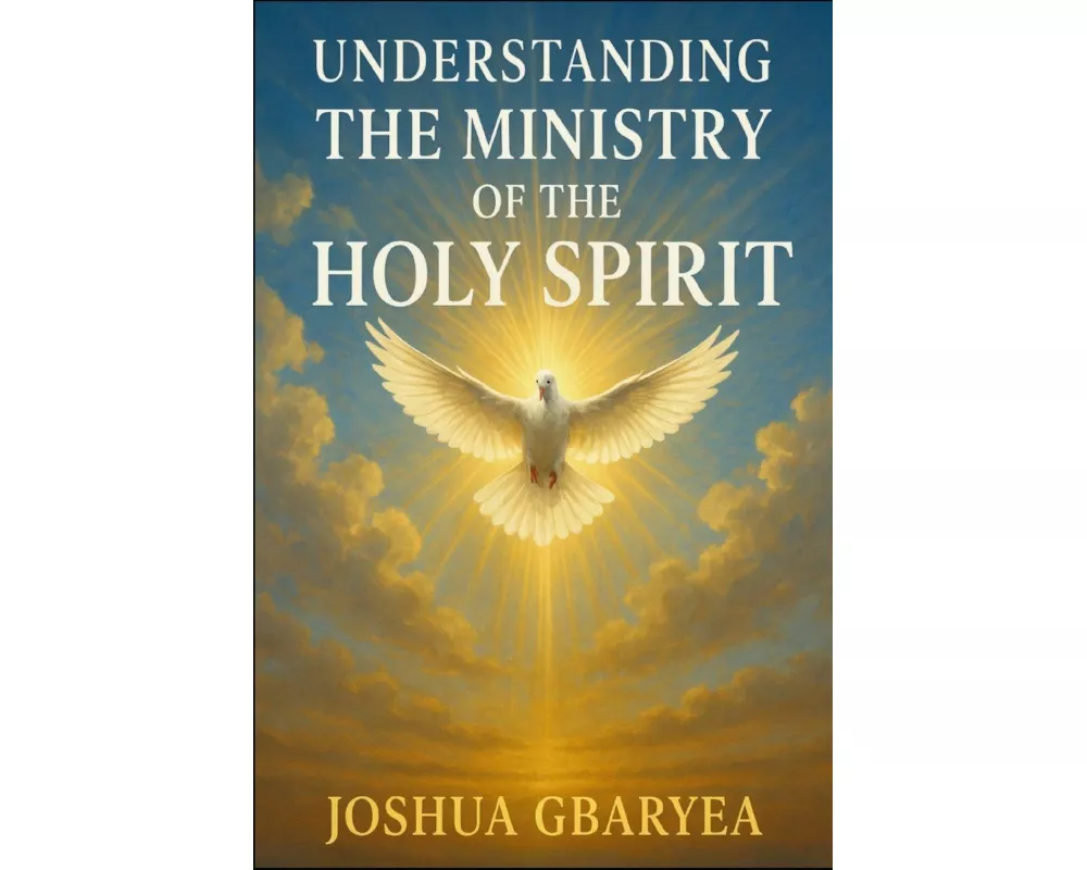 Understanding the Ministry of the Holy Spirit