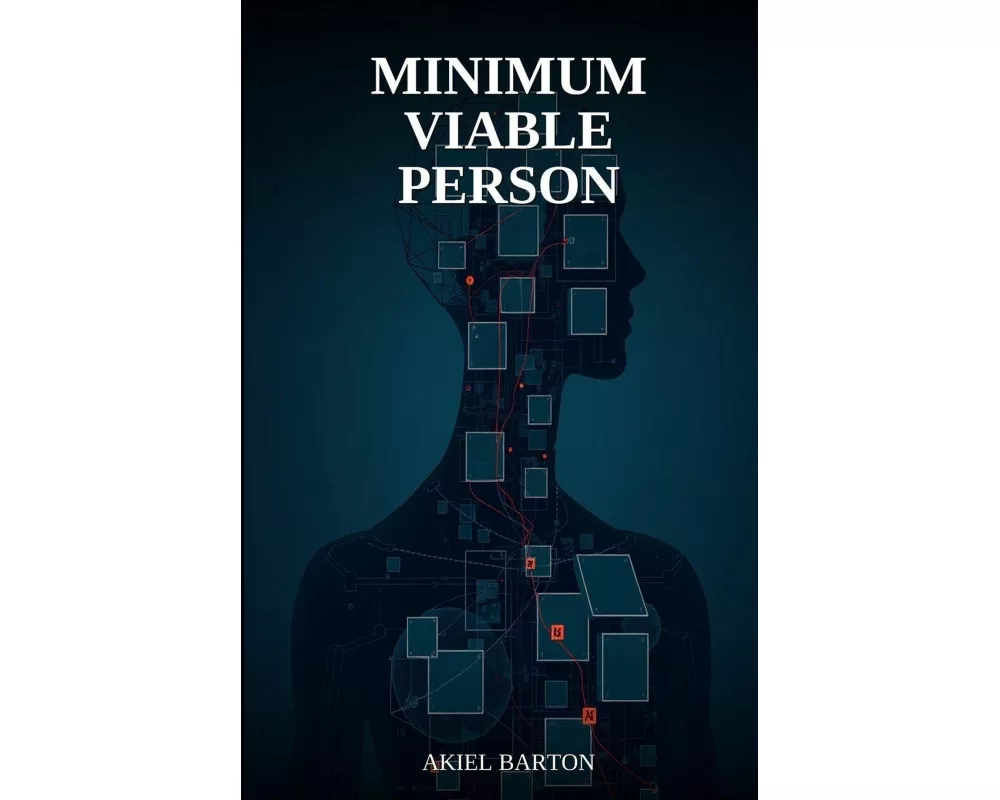 Minimum Viable Person