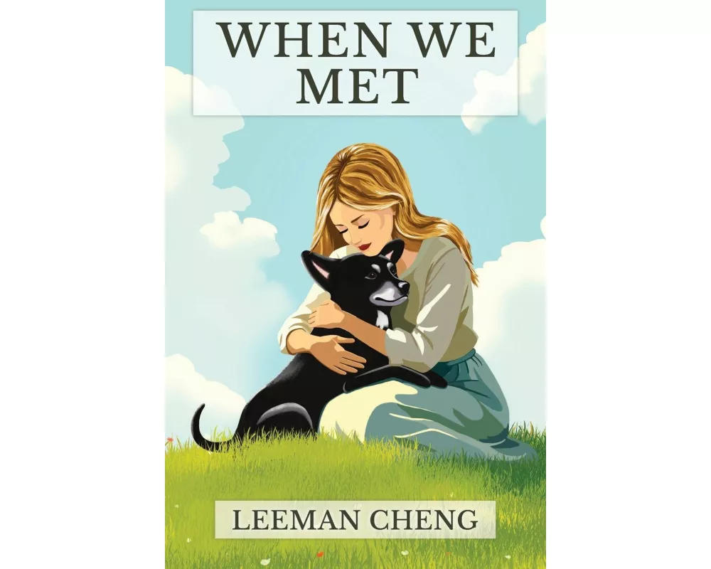 When We Met