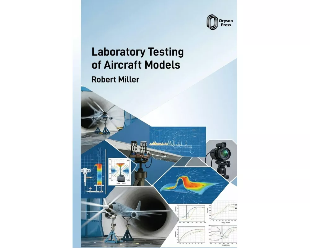 Laboratory Testing of Aircraft Models