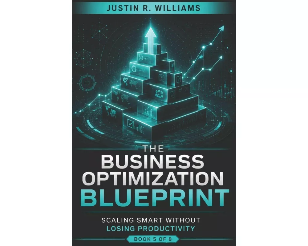 The Business Optimization Blueprint