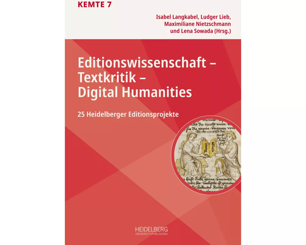 Editionswissenschaft - Textkritik - Digital Humanities