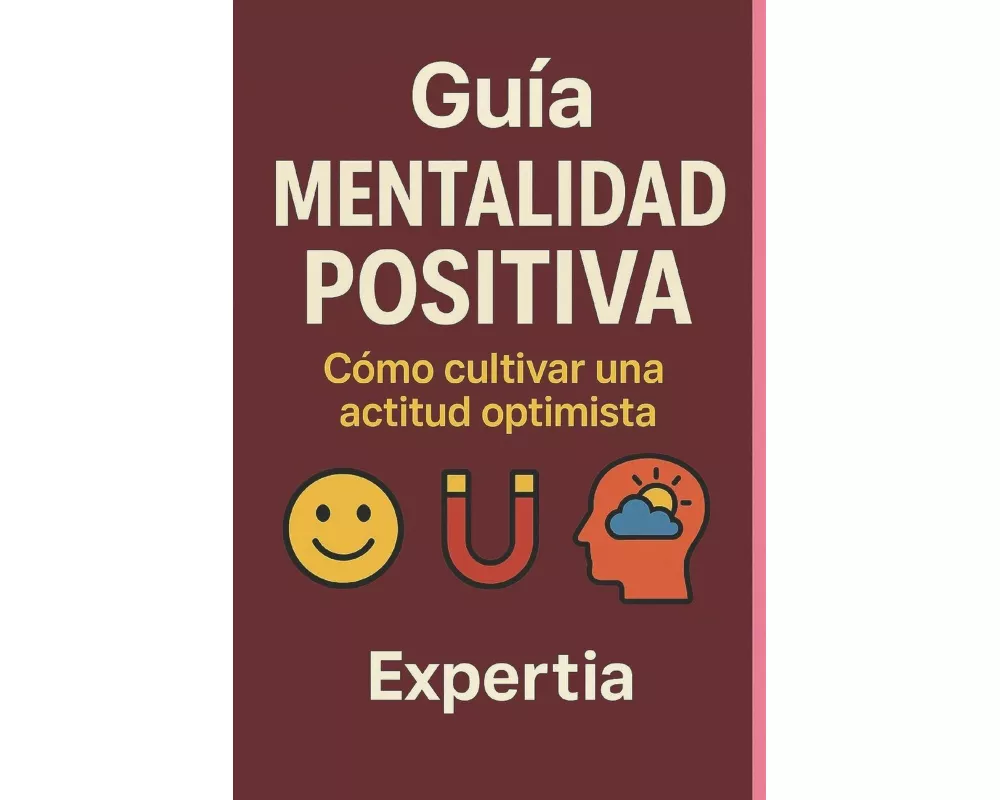 Guía Pensamiento Positivo