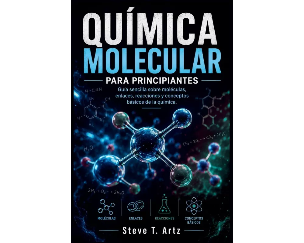 QuÍmica Molecular Para Principiantes
