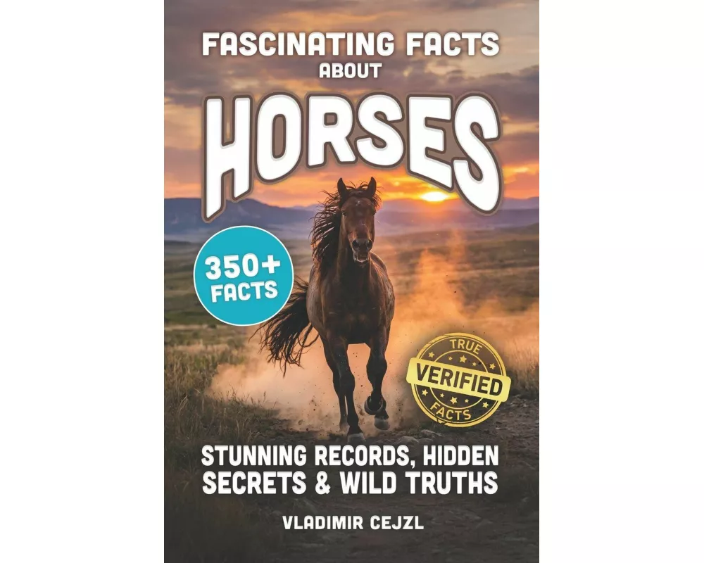 Fascinating Facts About Horses