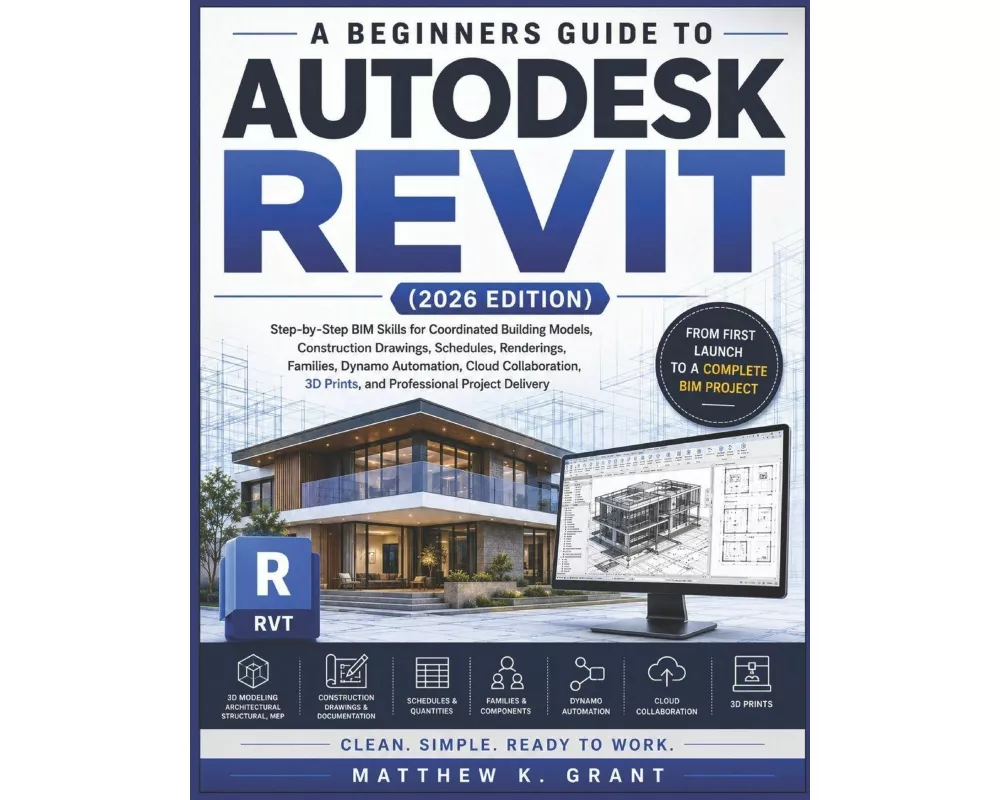 A Beginners Guide To Autodesk Revit