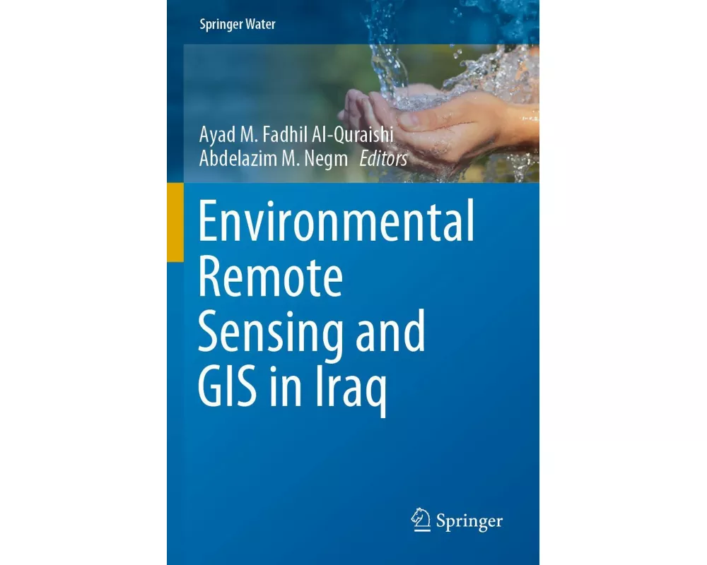 Environmental Remote Sensing and GIS in Iraq