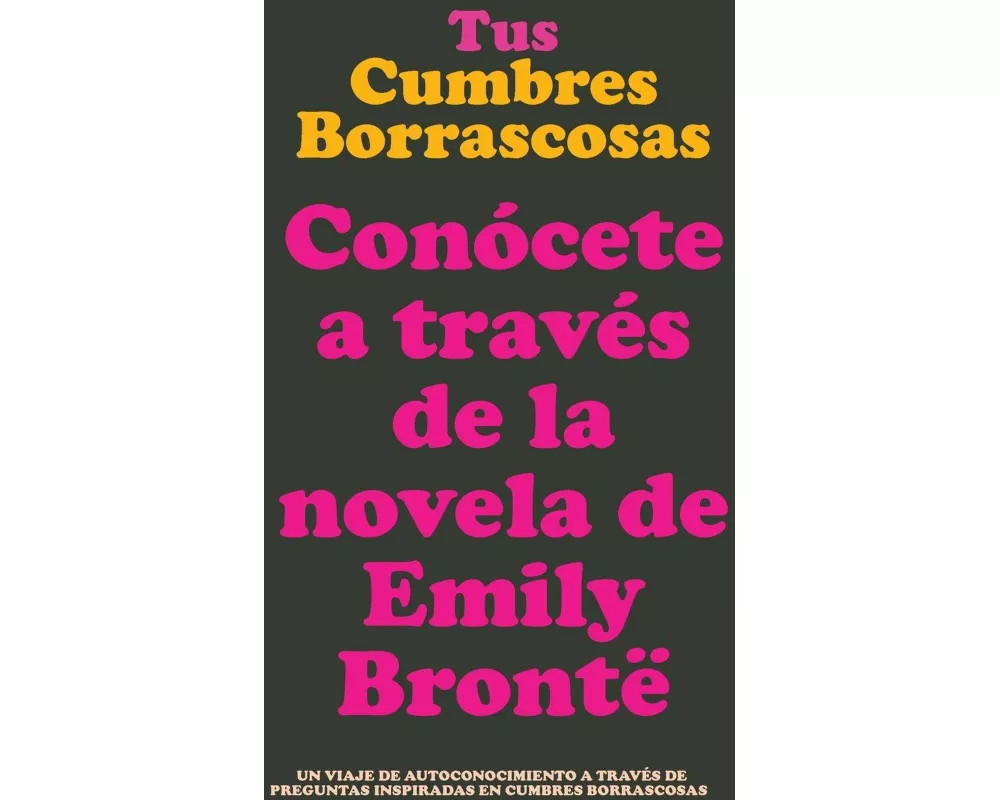Tus Cumbres Borrascosas