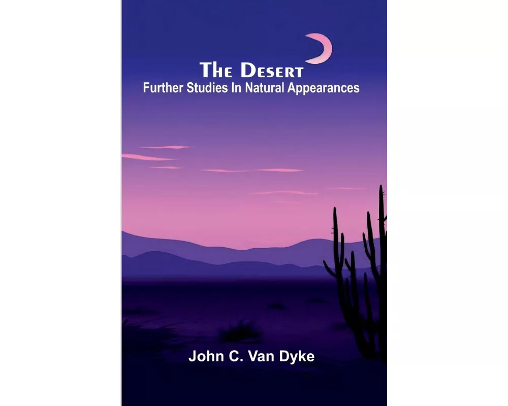 The desert