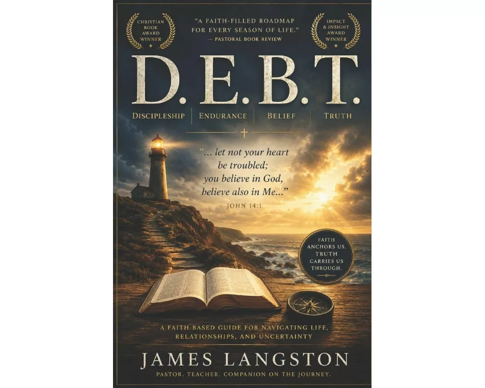 D. E. B. T. Discipleship, Endurance, Belief, Truth