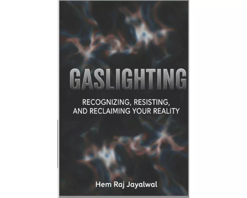 Gaslighting