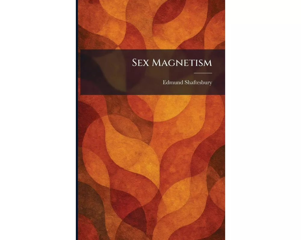 Sex Magnetism