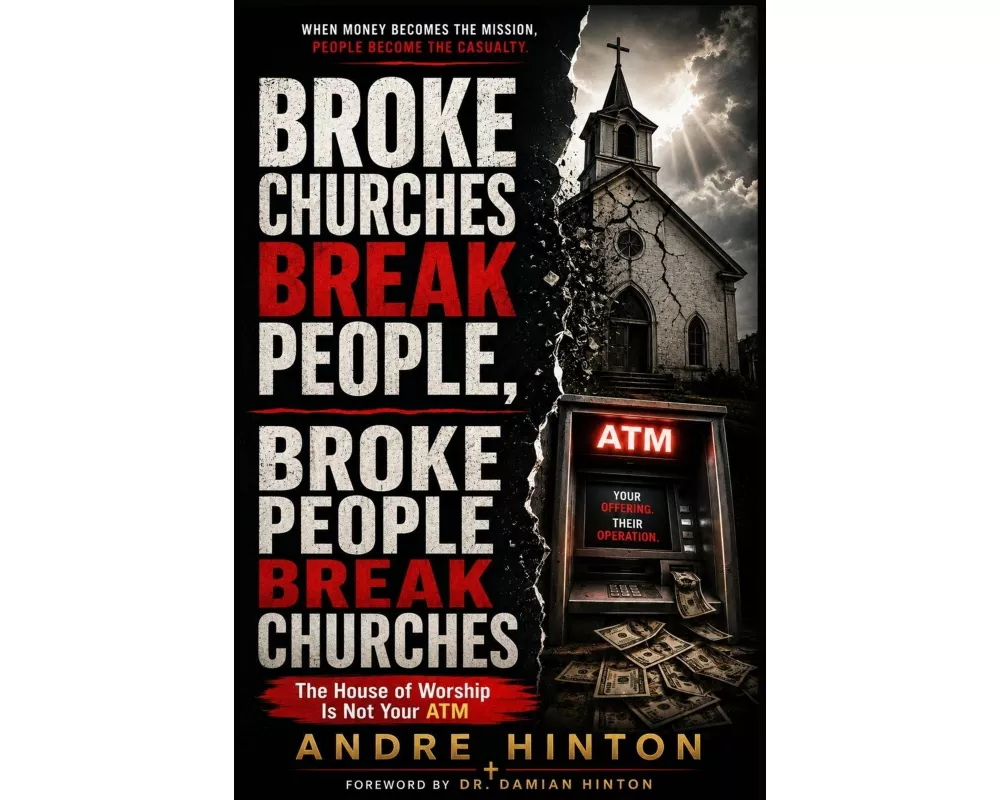 Broke Churches Break People, Broke People Break Churches