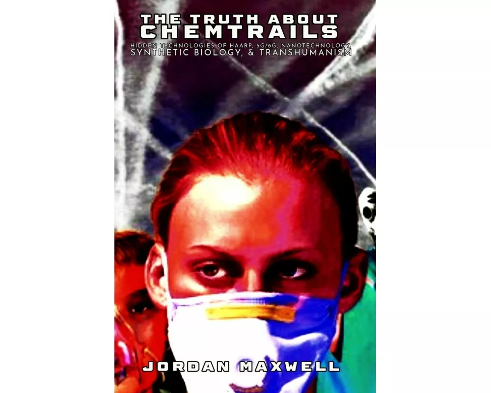 The Truth About Chemtrails