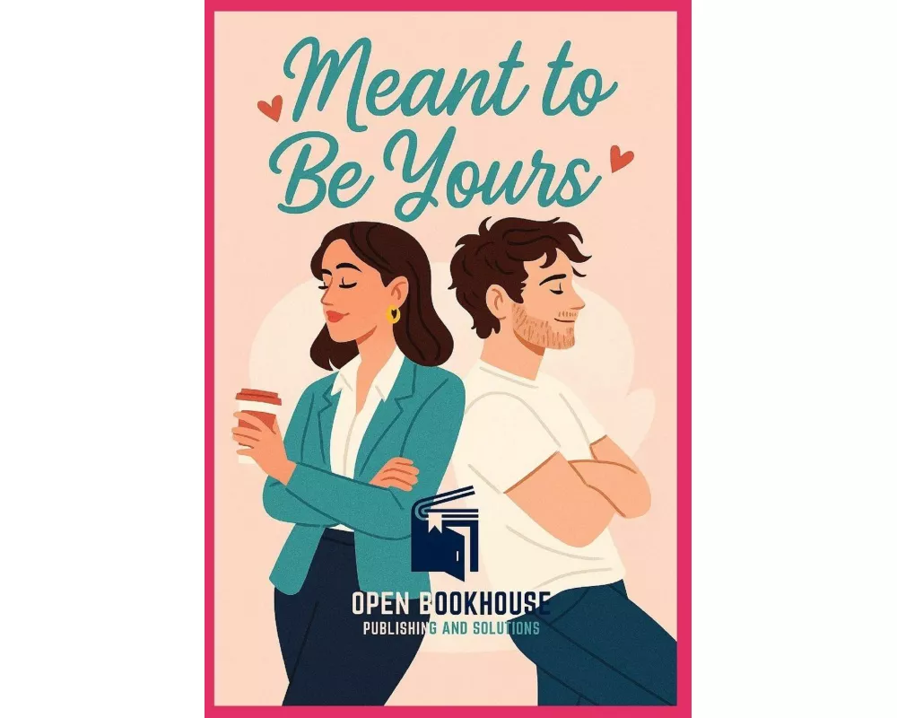 Meant to Be Yours