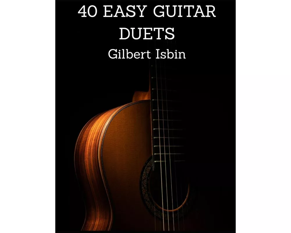40 Easy Guitar Duets