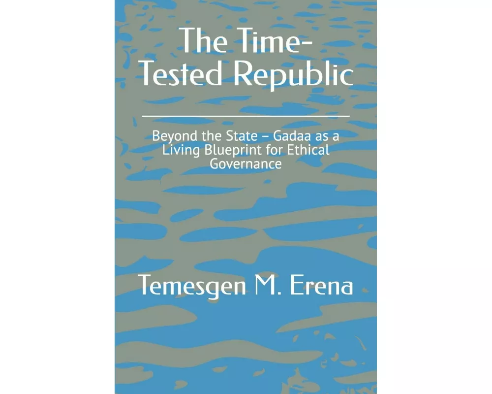 The Time-Tested Republic