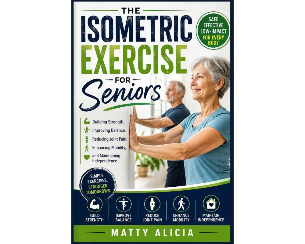 The Isometric Exercise for Seniors