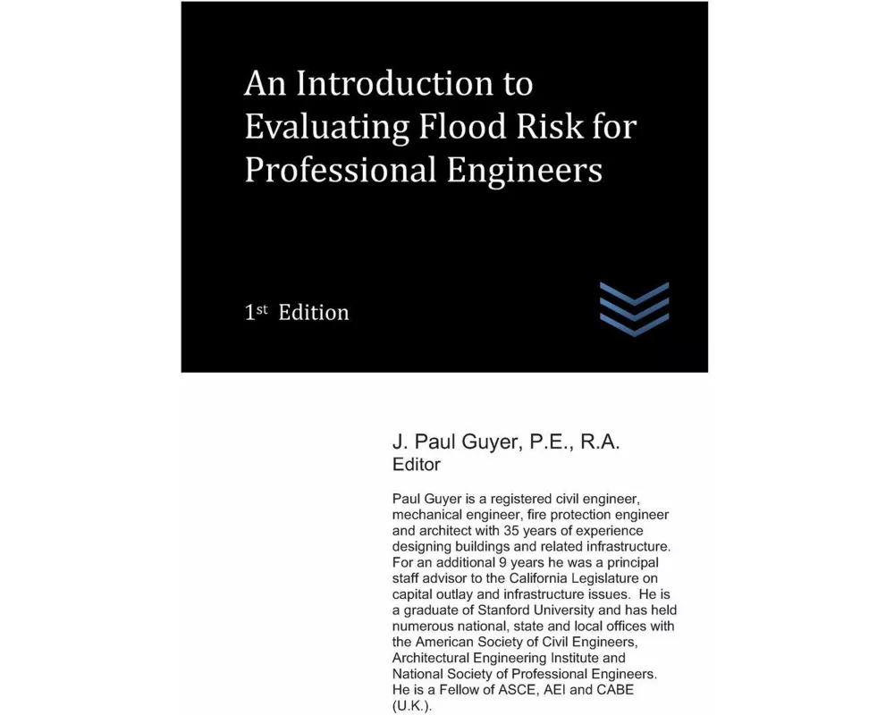 An Introduction to Evaluating Flood Risk for Professional Engineers
