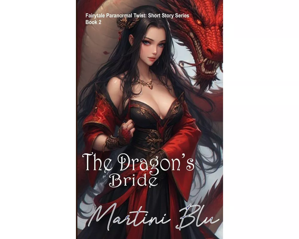 The Dragon's Bride