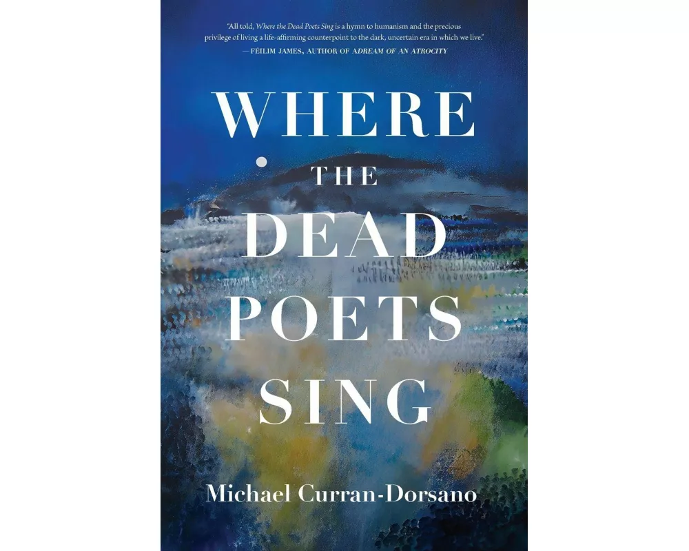Where the Dead Poets Sing
