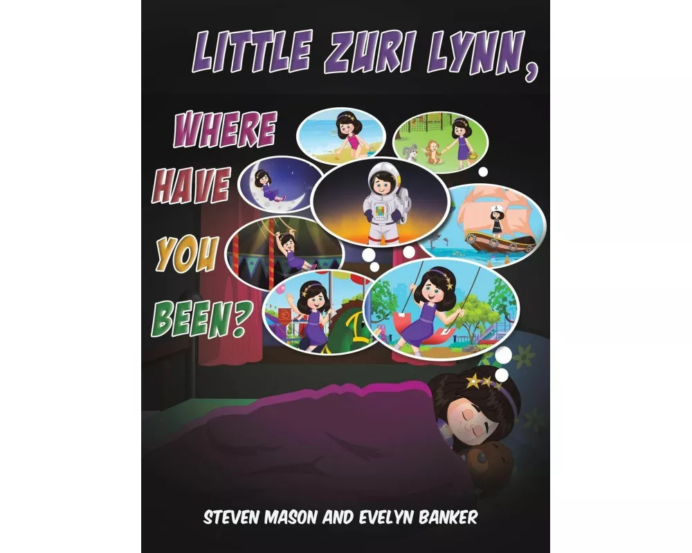 Little Zuri Lynn, Where Have You Been?
