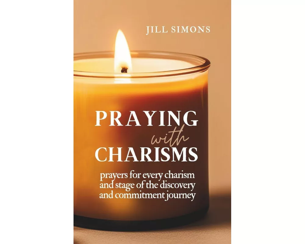 Praying with Charisms