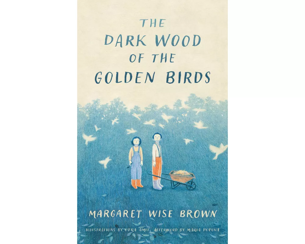 The Dark Wood of the Golden Birds