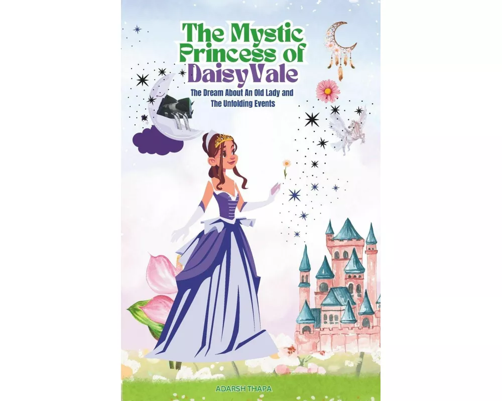 The Mystic Princess of DaisyVale