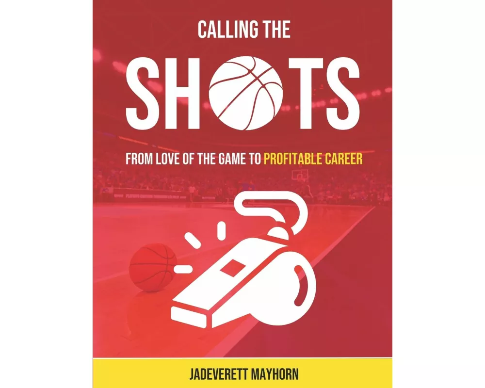Calling the Shots