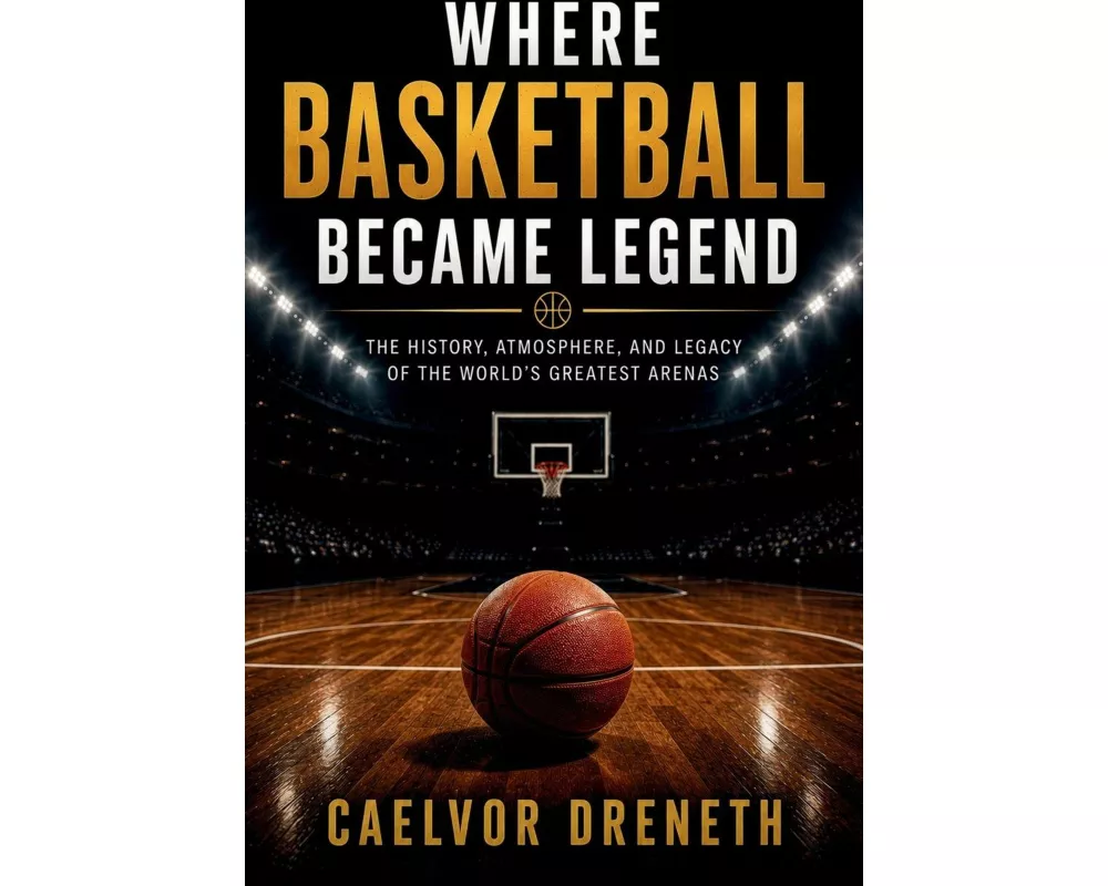 Where Basketball Became Legend