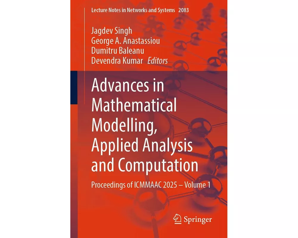 Advances in Mathematical Modelling, Applied Analysis and Computation