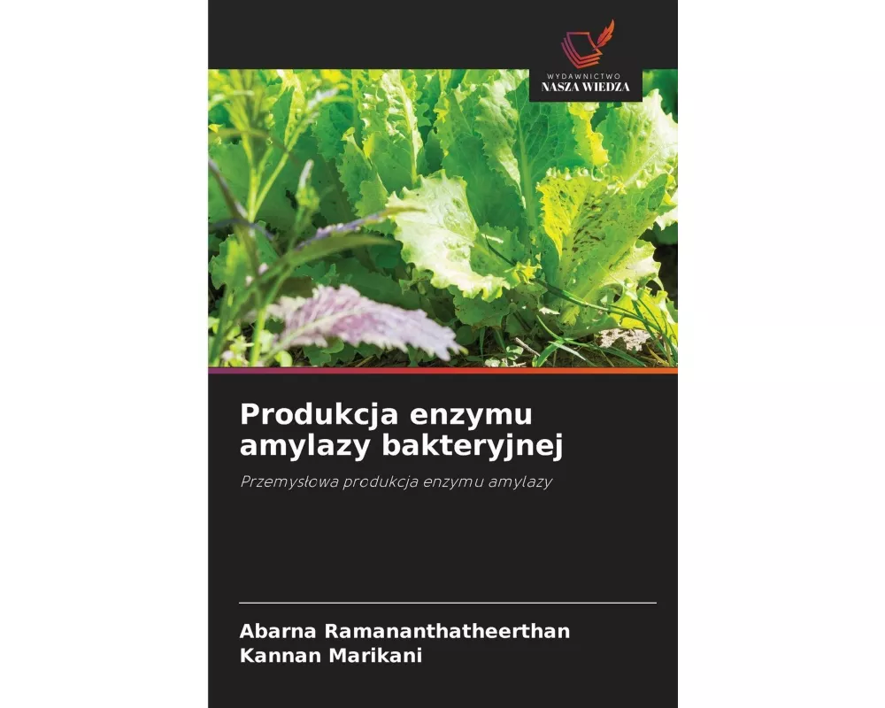 Produkcja enzymu amylazy bakteryjnej