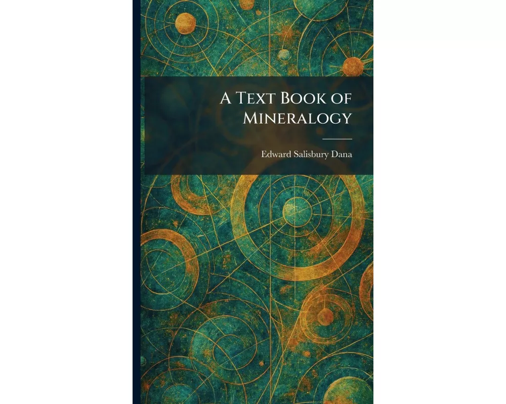 A Text Book of Mineralogy