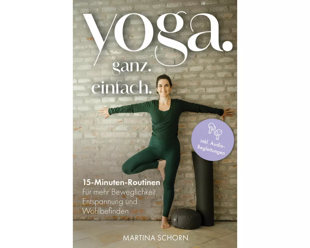 Yoga. Ganz. Einfach