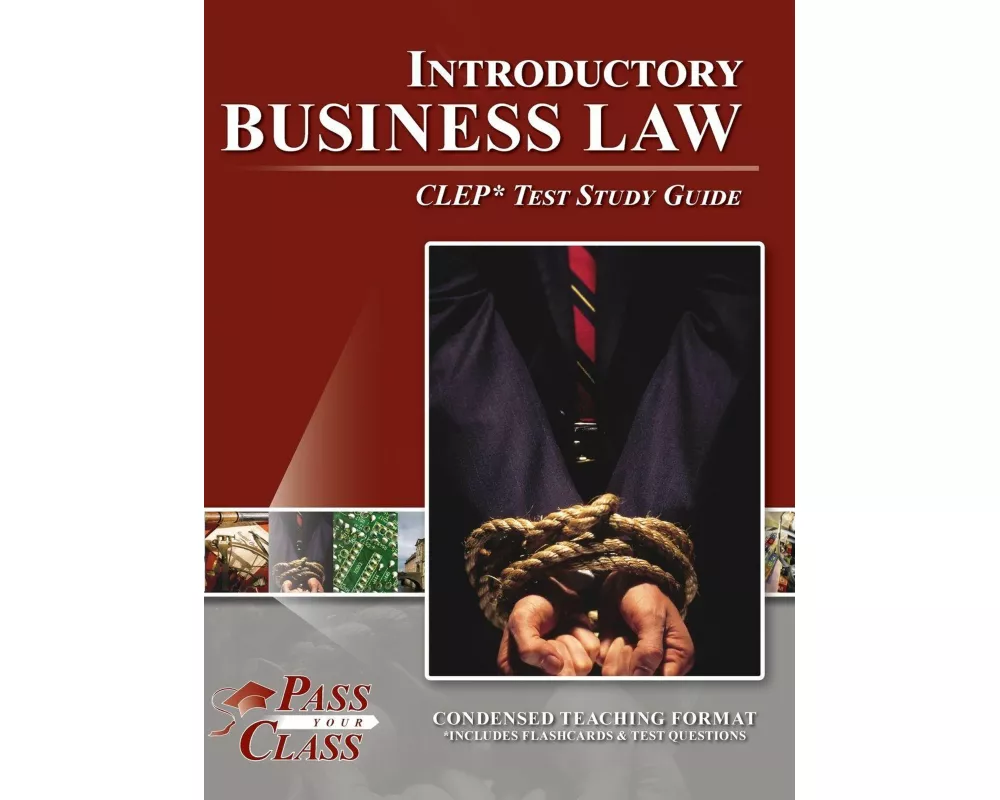 Introductory Business Law CLEP Test Study Guide