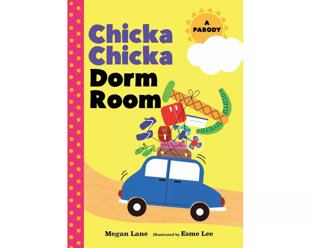 Chicka Chicka Dorm Room